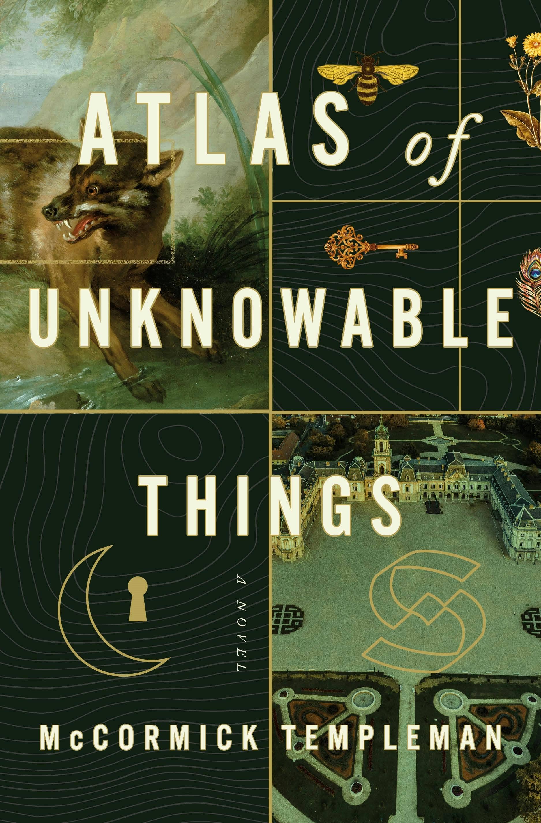 Macmillan Publishers - Atlas of Unknowable Things: A Novel