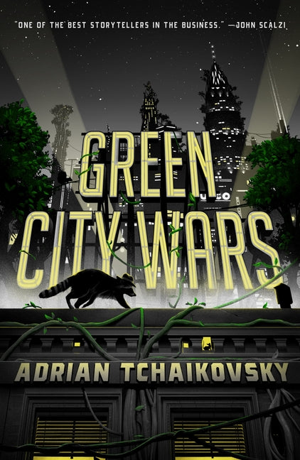 Book cover of 'Green City Wars' by Adrian Tchaikovsky with a cityscape and raccoon illustration.