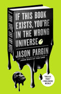 Book titled 'If This Book Exists, You're in the Wrong Universe' by Jason Pargin on a green background