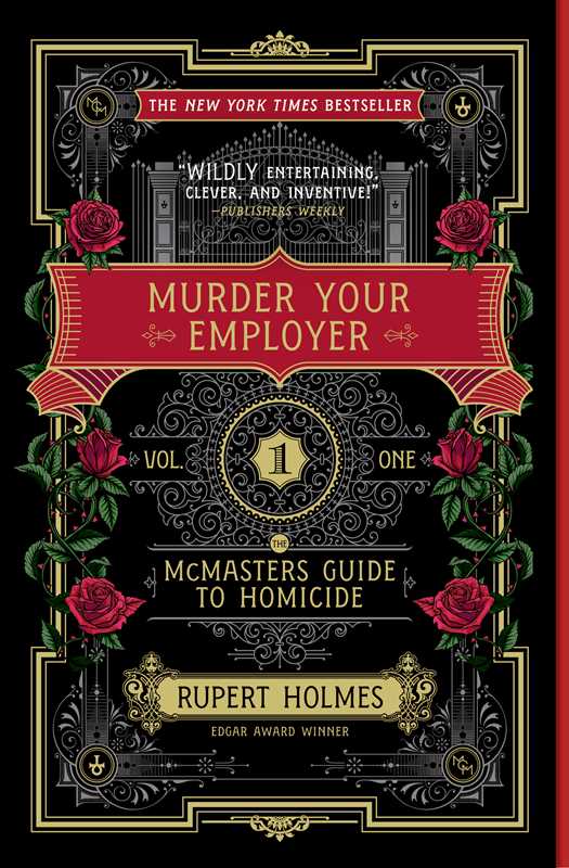 Book cover of 'Murder Your Employer' which is a fictional work. The cover features gold decorative flourishes and text with red rose vines along the left & right edges.