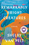Book cover for the novel 'Remarkably Bright Creatures' by Shelby Van Pelt, featuring a colorful illustration of a blue whale and orange fish against a teal ocean background, with a 'Read with Me' badge on the lower right.