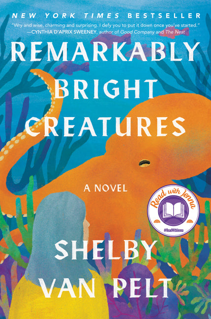 Book cover for the novel 'Remarkably Bright Creatures' by Shelby Van Pelt, featuring a colorful illustration of a blue whale and orange fish against a teal ocean background, with a 'Read with Me' badge on the lower right.