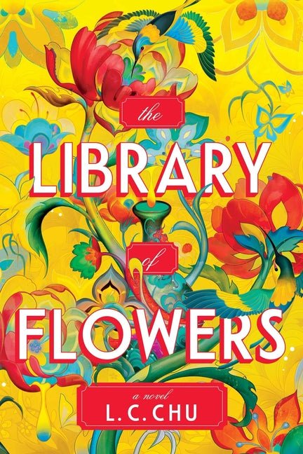 Book cover of 'The Library of Flowers' with colorful floral design